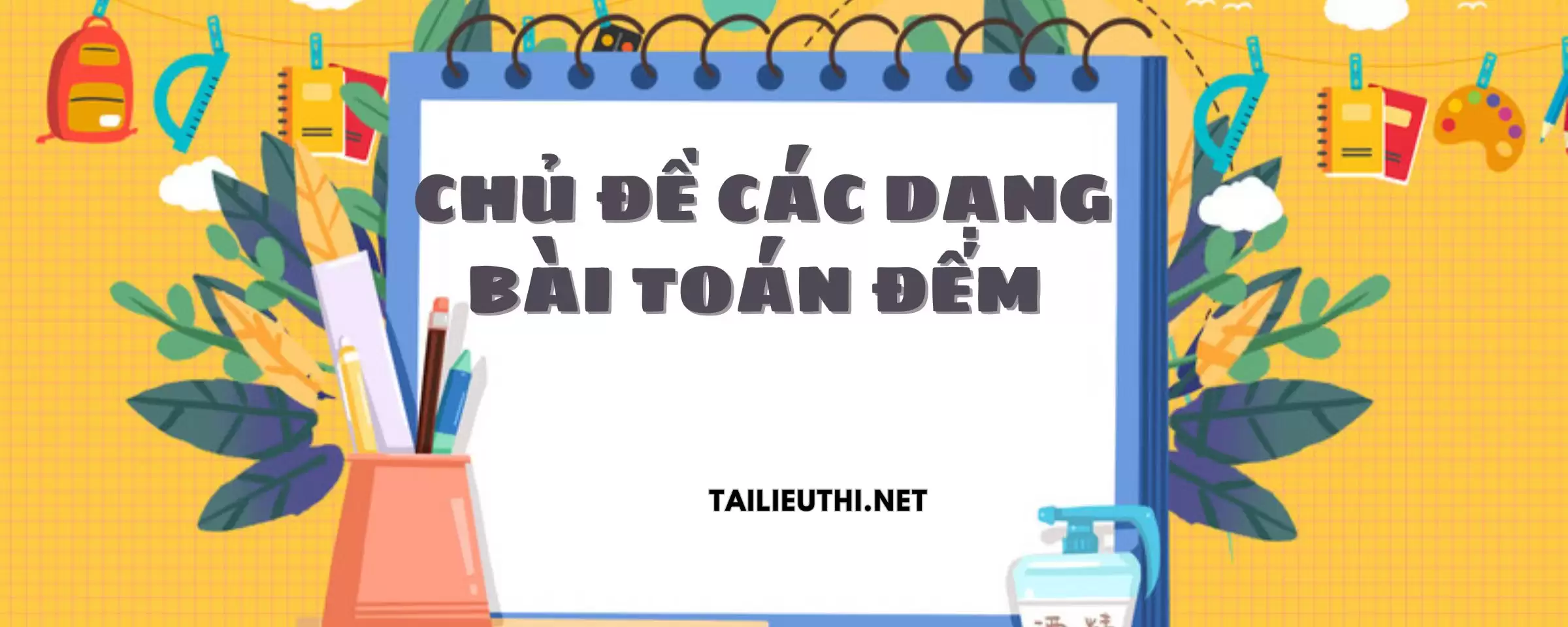 Các dạng bài toán đếm