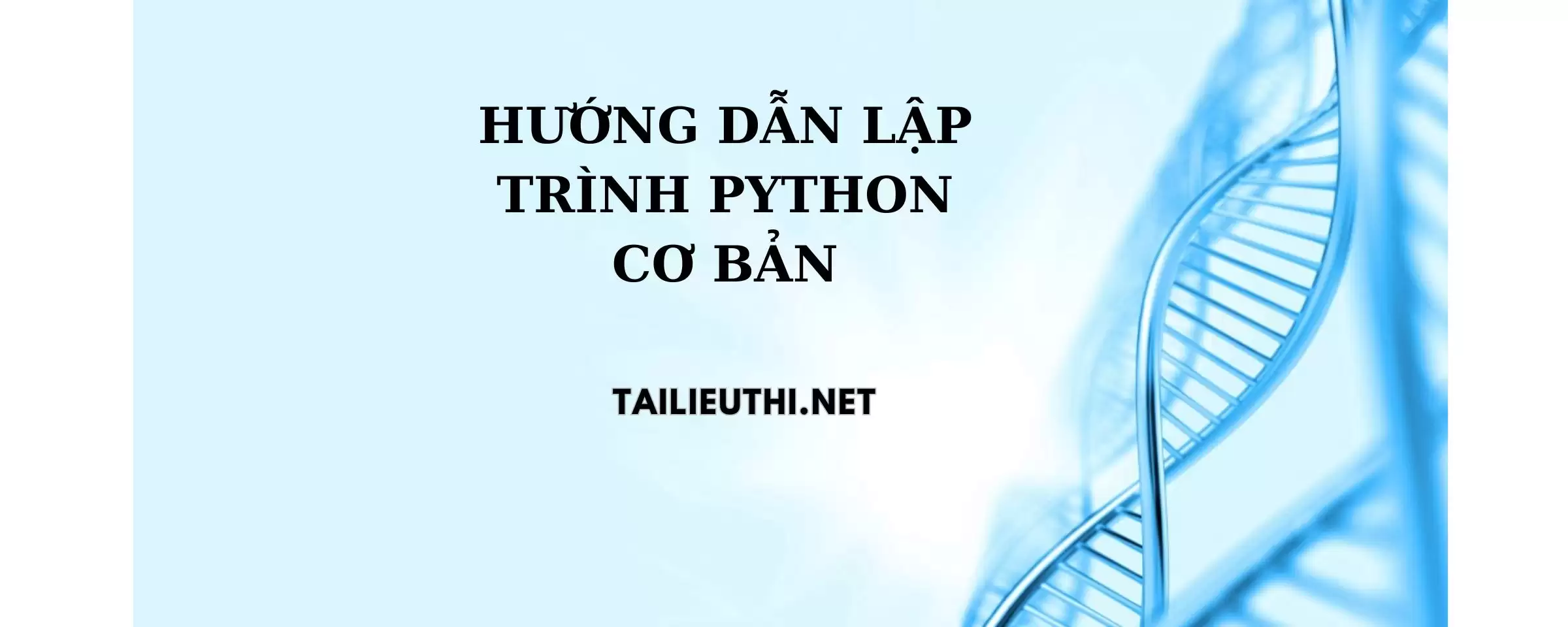 Hướng dẫn lập trình Python cơ bản