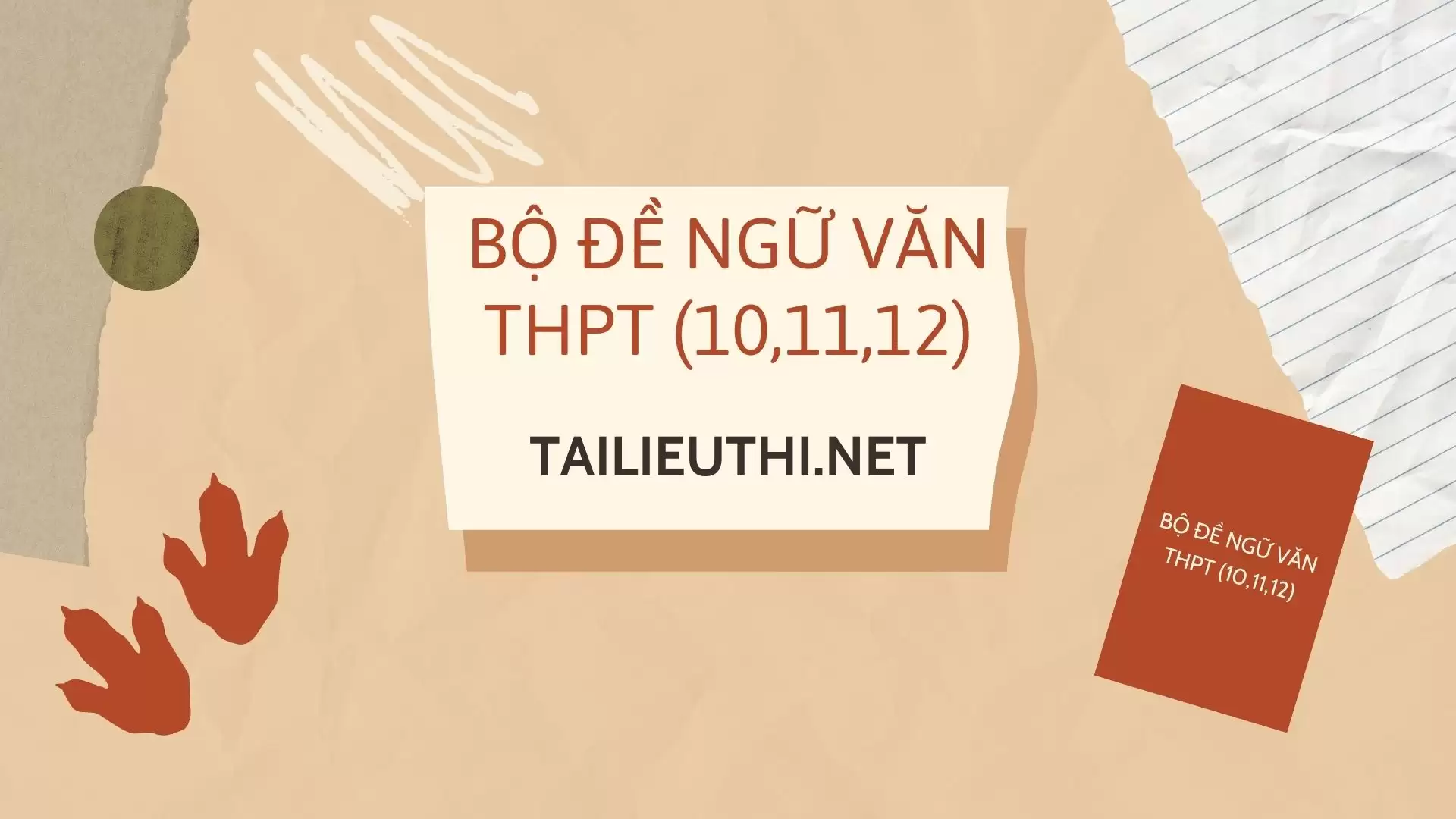 BỘ ĐỀ NGỮ VĂN THPT (10,11,12)