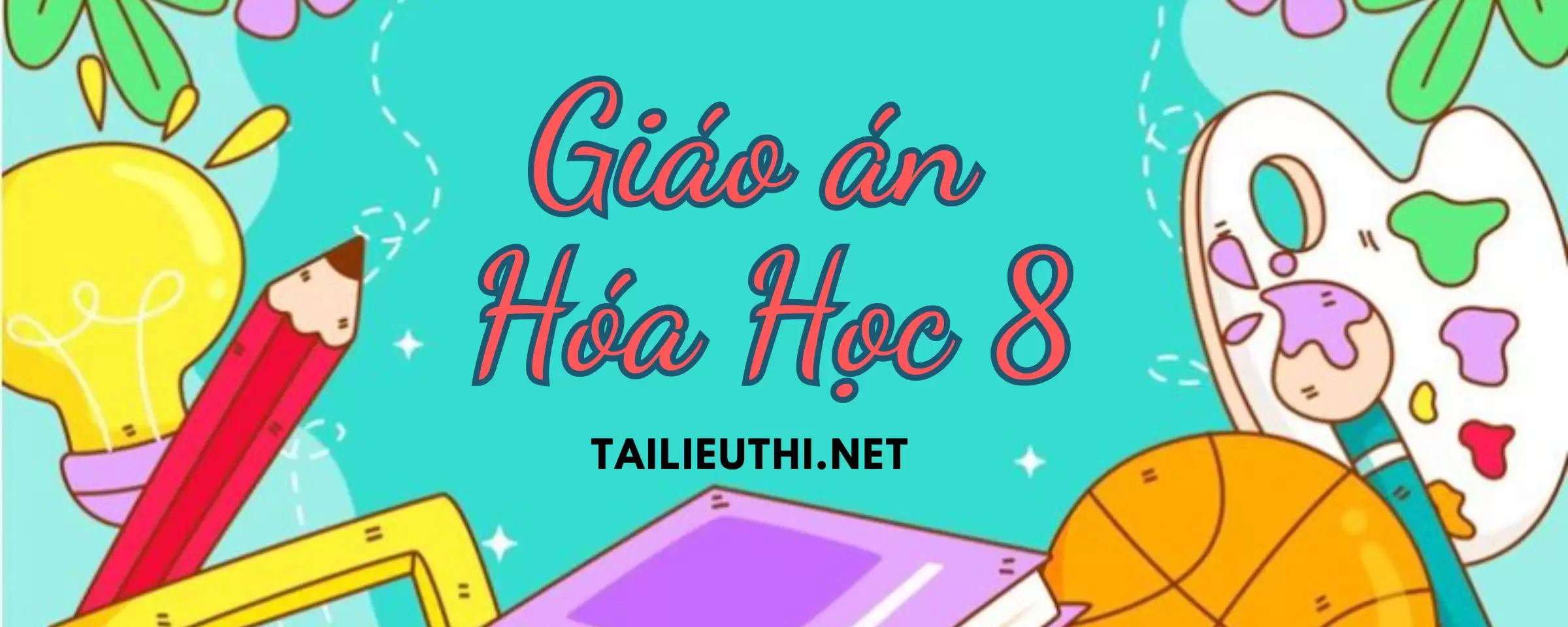 Giáo án Hóa lớp 8-KNTT