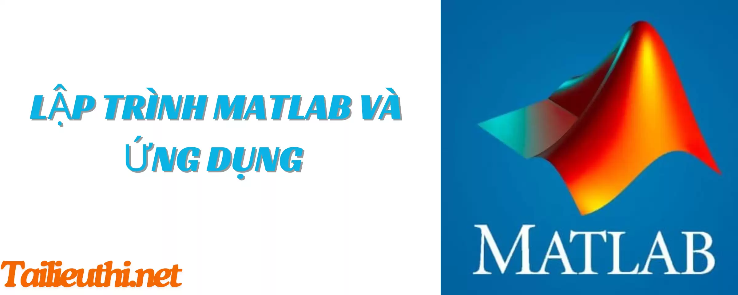 Lập trình Matlab và ứng dụng