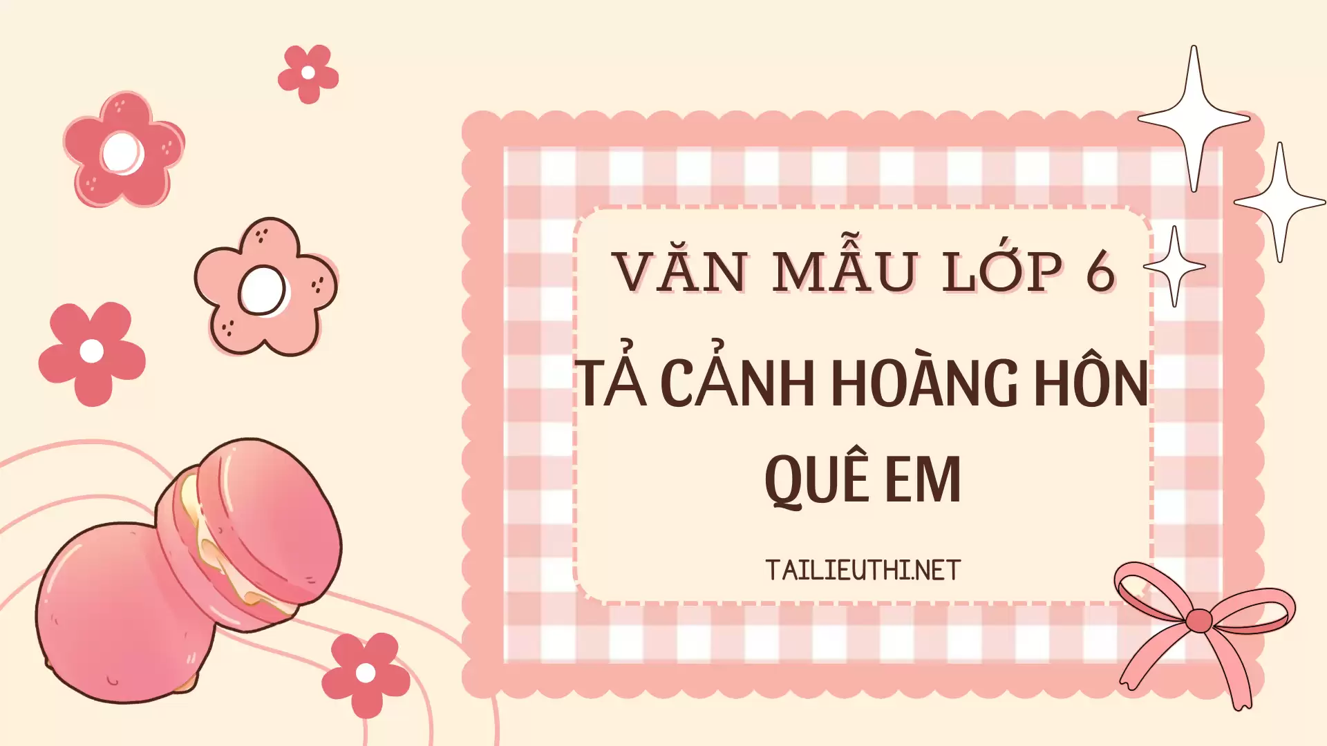 văn mẫu lớp 6 tả cảnh hoàng hôn quê em