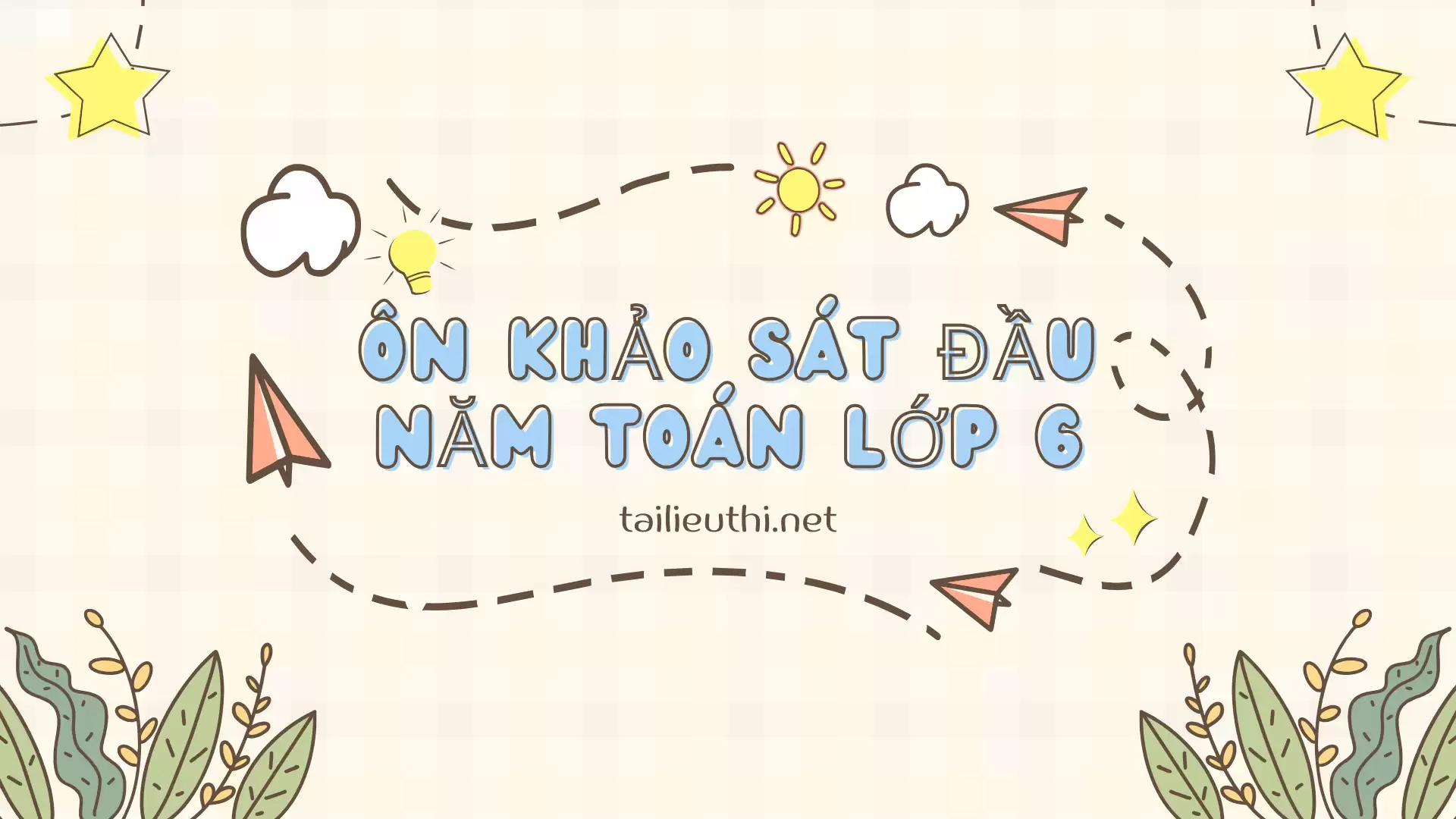 ôn khảo sát toán đầu năm lớp 6