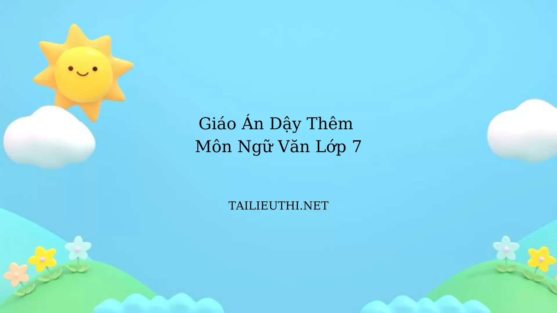 Giáo án dạy thêm ngữ văn lớp 7