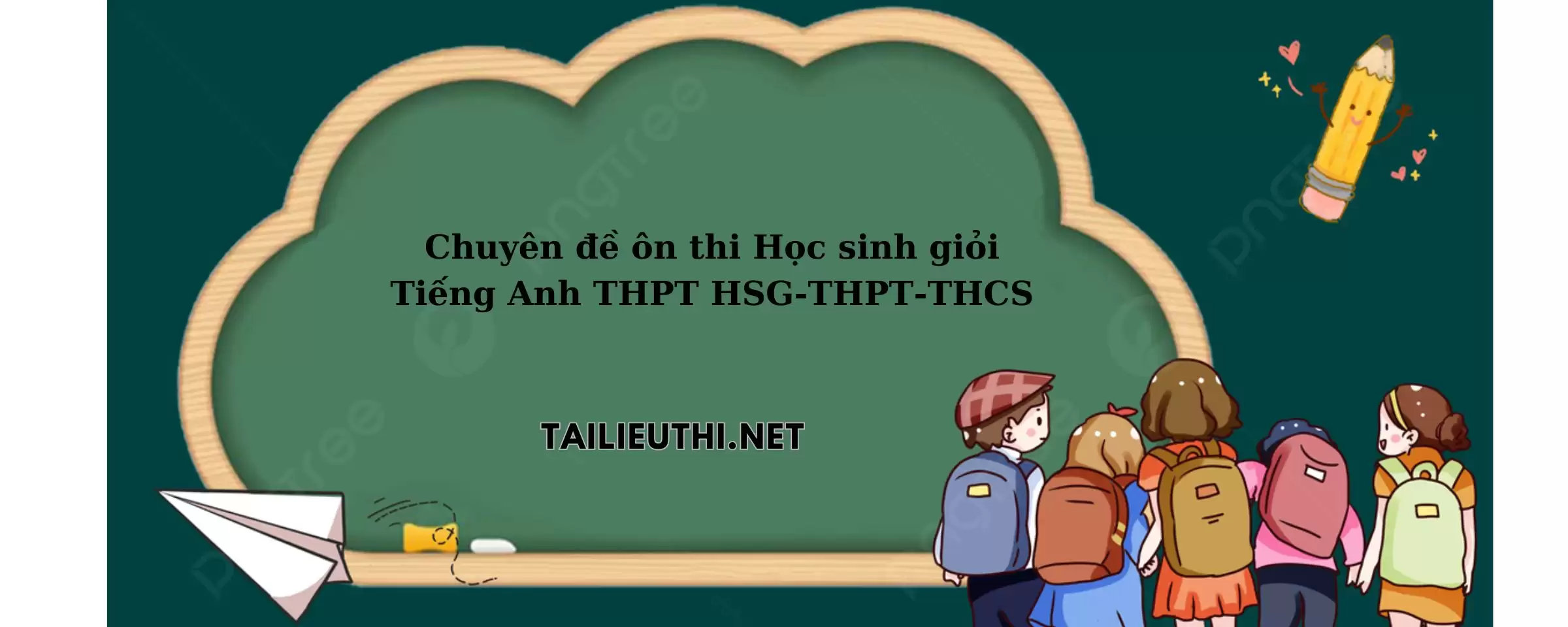 Chuyên đề ôn thi học sinh giỏi tiếng anh thpt